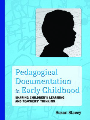 cover image of Pedagogical Documentation in Early Childhood